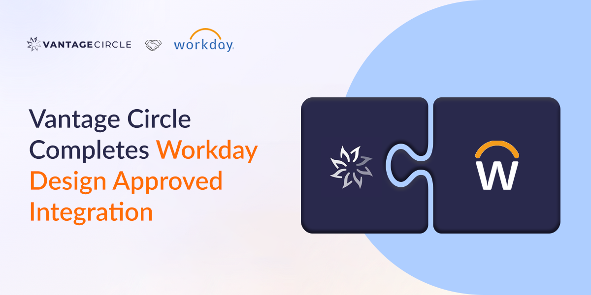 Vantage Circle Completes Workday Design Approved Integration