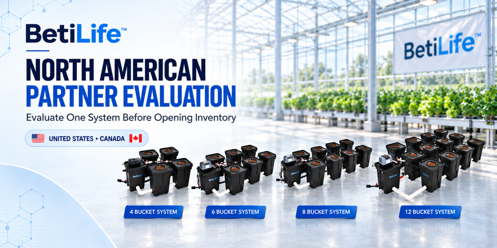 BetiLife Invites North American Partners to Evaluate Its RDWC System Line